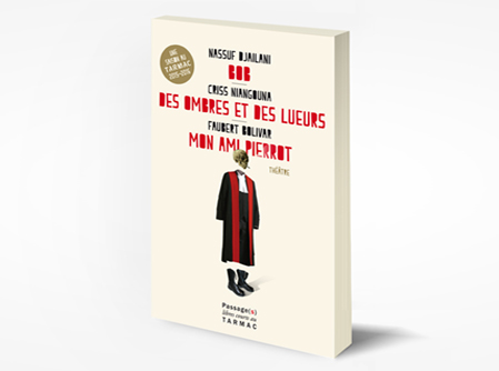 BOB de Nassuf DjailaniDES OMBRES ET DES LUEURS de Criss Niangouna MON AMI PIERROT de Faubert BolivarThéâtre