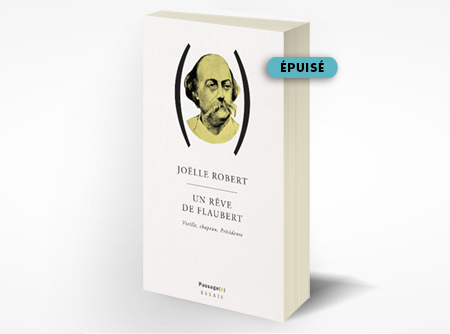 UN RÊVE DE FLAUBERT <BR> Vieille, chapeau, Présidente