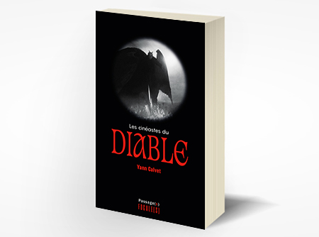 LES CINÉASTES DU DIABLE